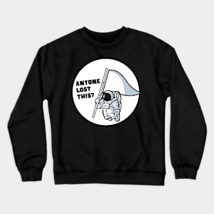 Astronaut in Space Suit Found a Flag Crewneck Sweatshirt